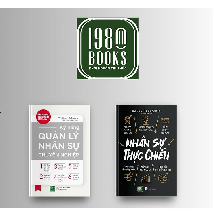 Sách - Combo 2 Cuốn: Kỹ Năng Quản Lý Nhân Sự Chuyên Nghiệp + Nhân Sự Thực Chiến - 1980 Books