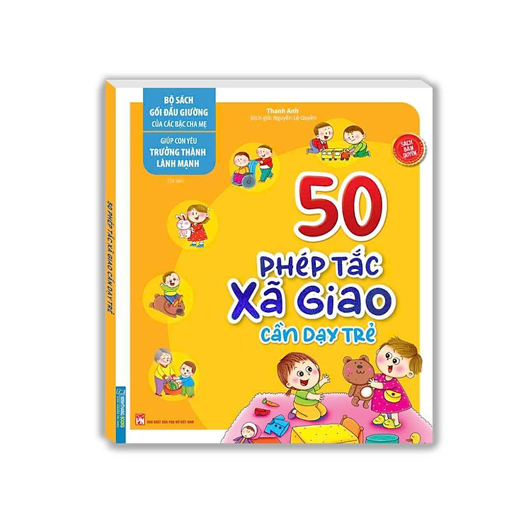 50 Phép Tắc Xã Giao Cần Dạy Trẻ