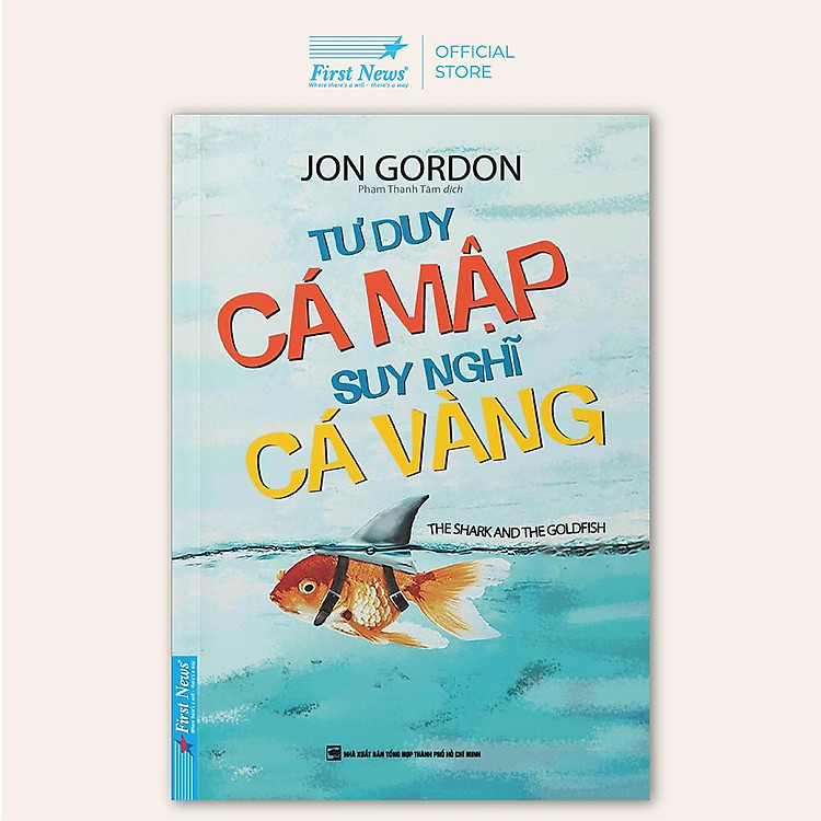 Tư Duy Cá Mập Suy Nghĩ Cá Vàng - Ảnh 2