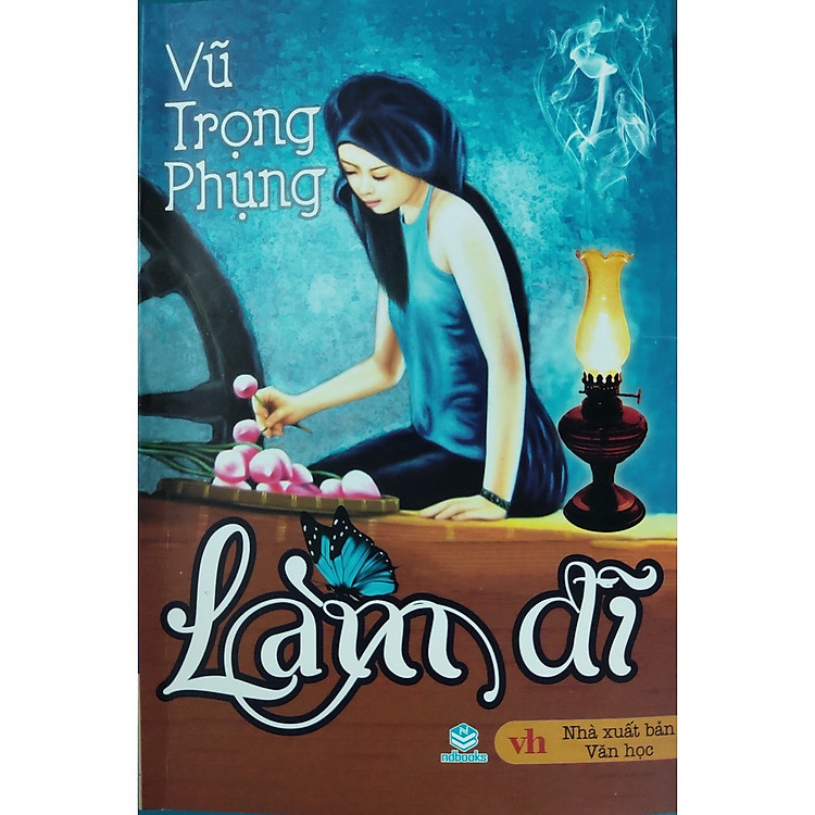 Làm Đĩ Vũ Trọng Phụng