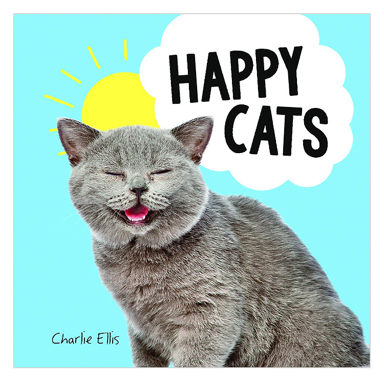 Sách Happy Cats: Photos of Felines Feeling Fab