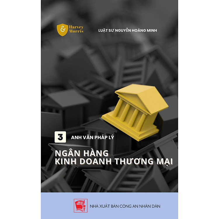 NGÂN HÀNG KINH DOANH THƯƠNG MẠI / BANKING AND BUSINESS LAW