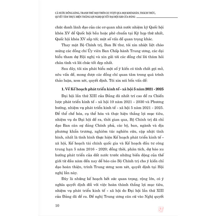 Cả nước đồng lòng, tranh thủ mọi thời cơ, vượt qua mọi khó khăn, thách thức, quyết tâm thực hiện thắng lợi Nghị quyết Đại hội XIII của Đảng (xuất bản lần thứ hai) - Ảnh 7