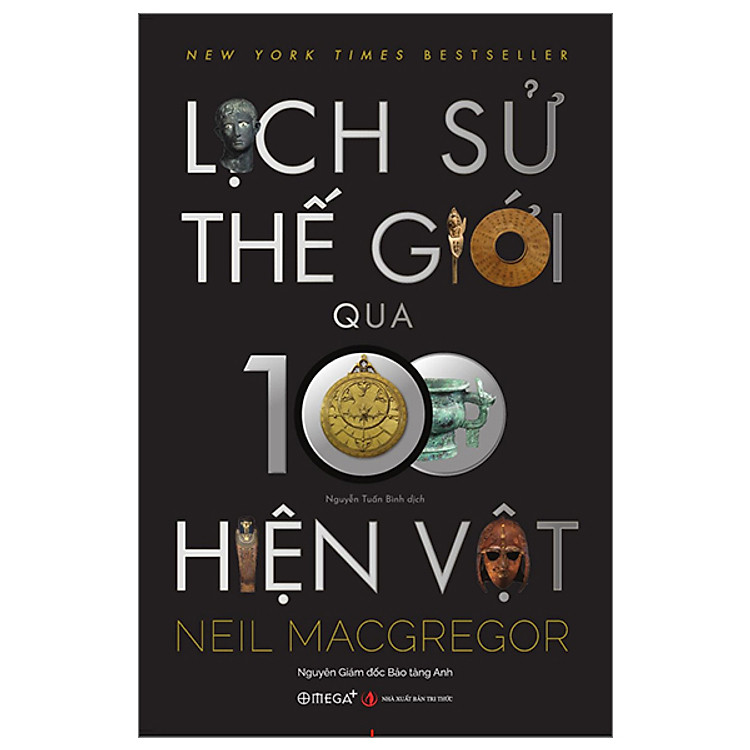 Lịch Sử Thế Giới Qua 100 Hiện Vật