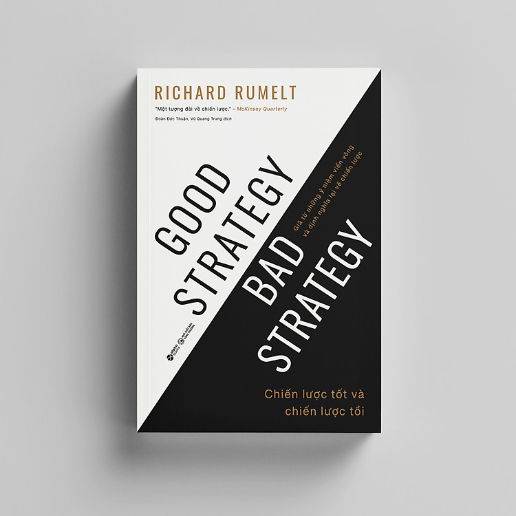 Chiến Lược Tốt Và Chiến Lược Tồi - Good Strategy Bad Strategy - Ảnh 2