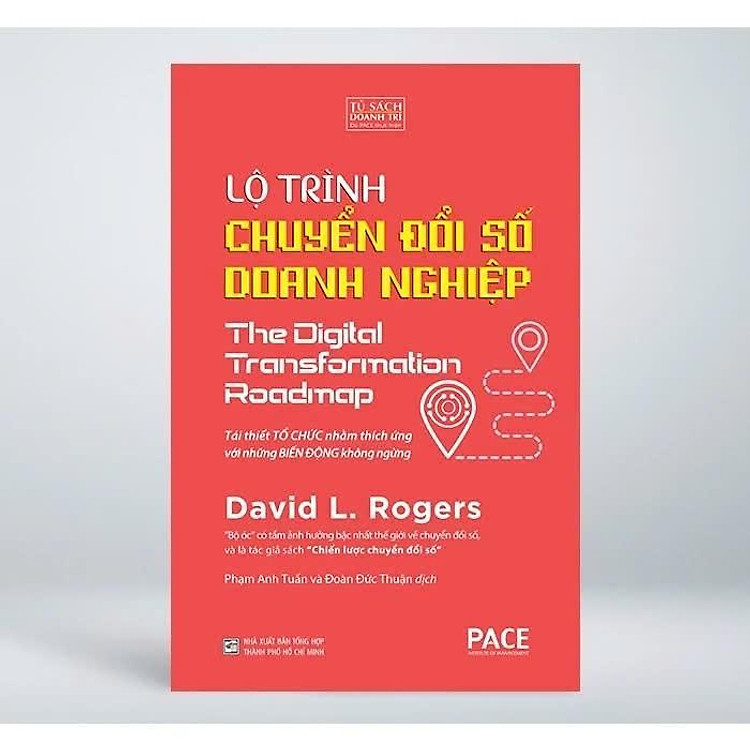 Lộ Trình Chuyển Đổi Số Doanh Nghiệp – David L. Rogers