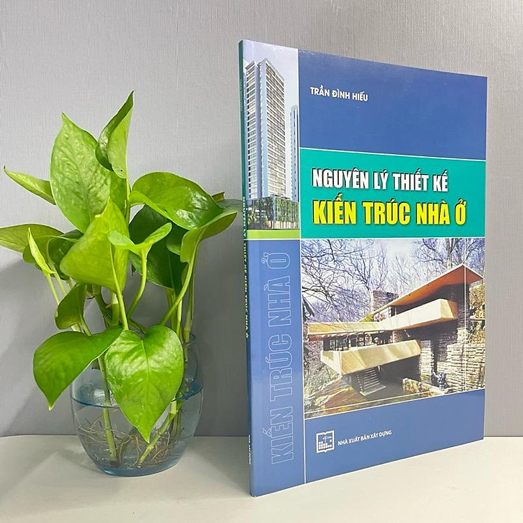 Nguyên Lý Thiết Kế Kiến Trúc Nhà Ở - Ảnh 3