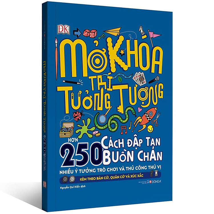 Mở Khoá Trí Tưởng Tượng (Hơn 250 Cách Đập Tan Buồn Chán)