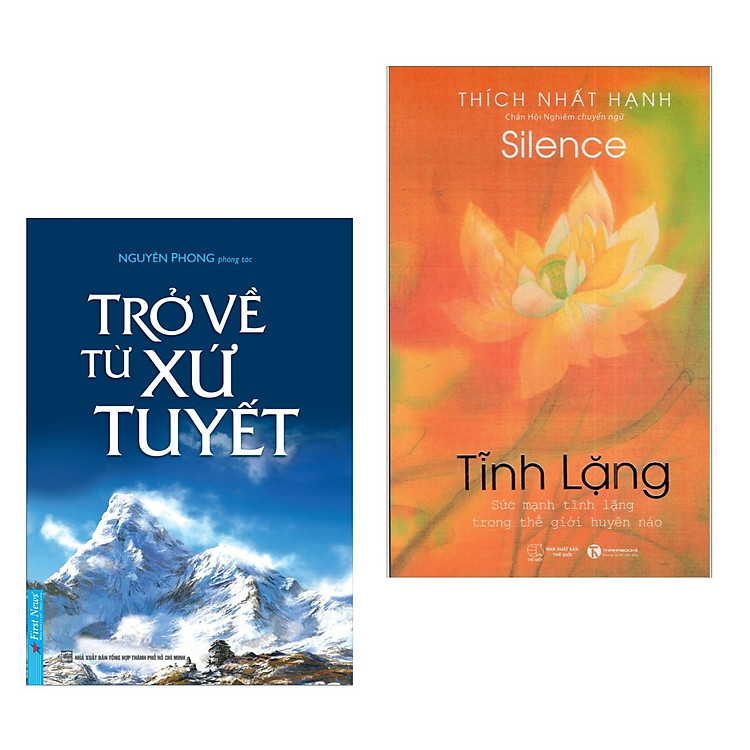 Combo Sách Thiền - Tâm Linh Hay: Tĩnh Lặng + Trở Về Từ Xứ Tuyết (Kỹ năng cho tâm hồn thamh tịnh)