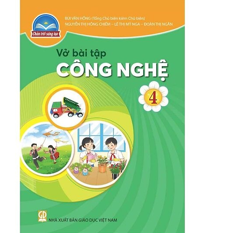 Vở bài tập Công Nghệ 4 – Chân Trời Sáng Tạo