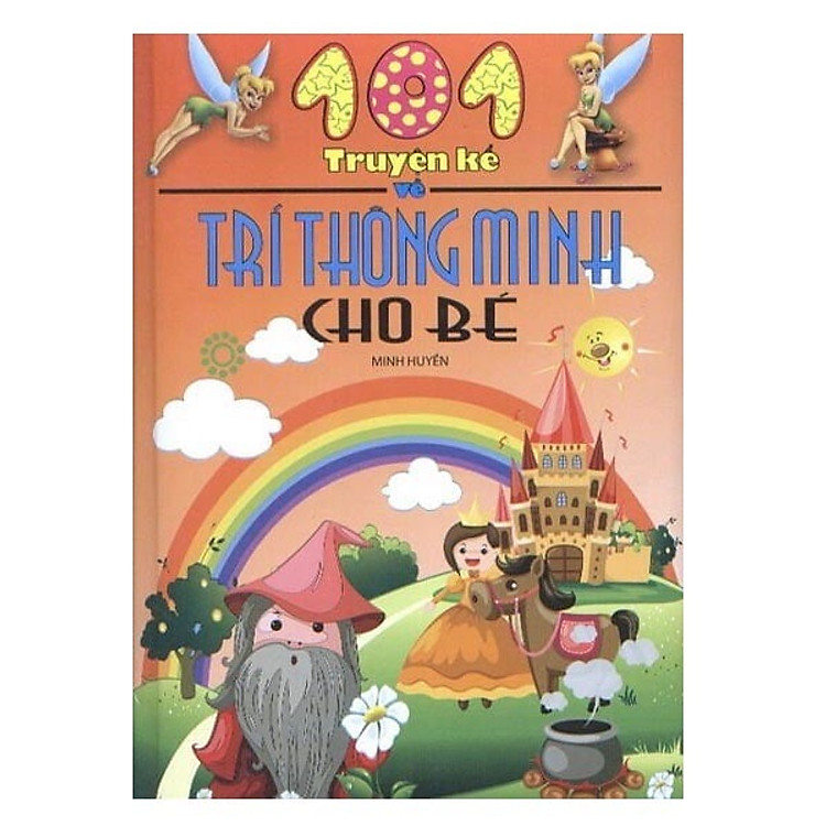 101 Truyện Kể Về Trí Thông Minh Cho Bé