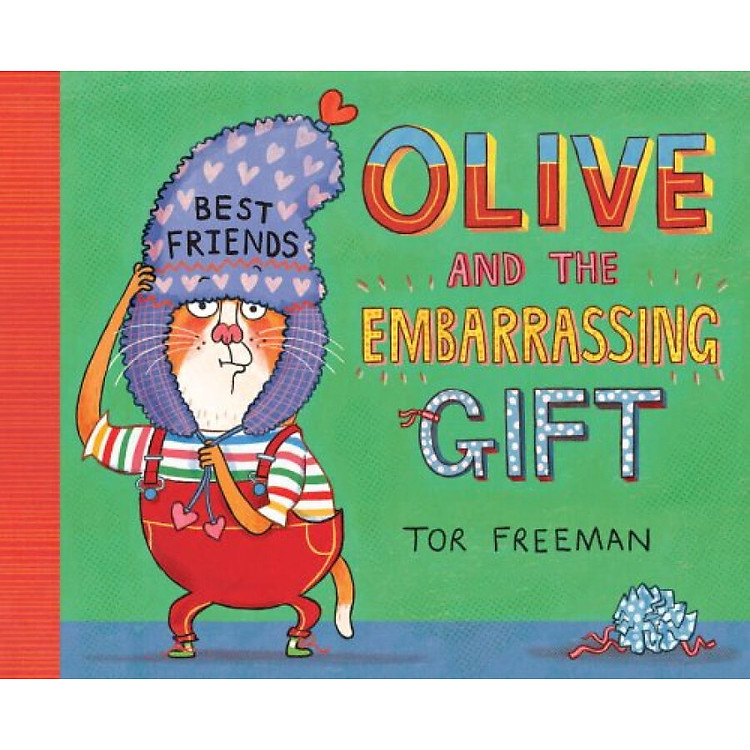 Olive and the Embarrassing Gift