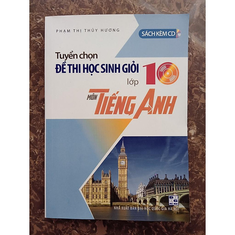 Tuyển chọn Đề thi học sinh giỏi lớp 10 Môn Tiếng Anh - Ảnh 5