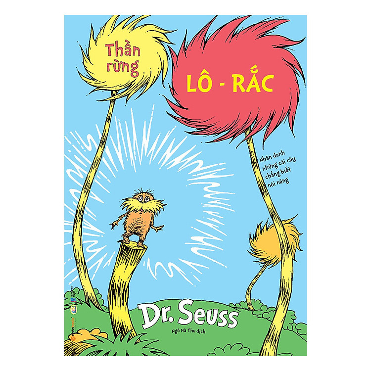 Sách Dr. Seuss – Thần Rừng Lô-Rắc