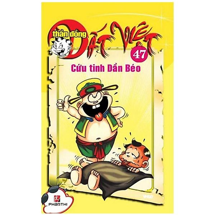 Thần Đồng Đất Việt 47 – Cứu Tinh Dần Béo