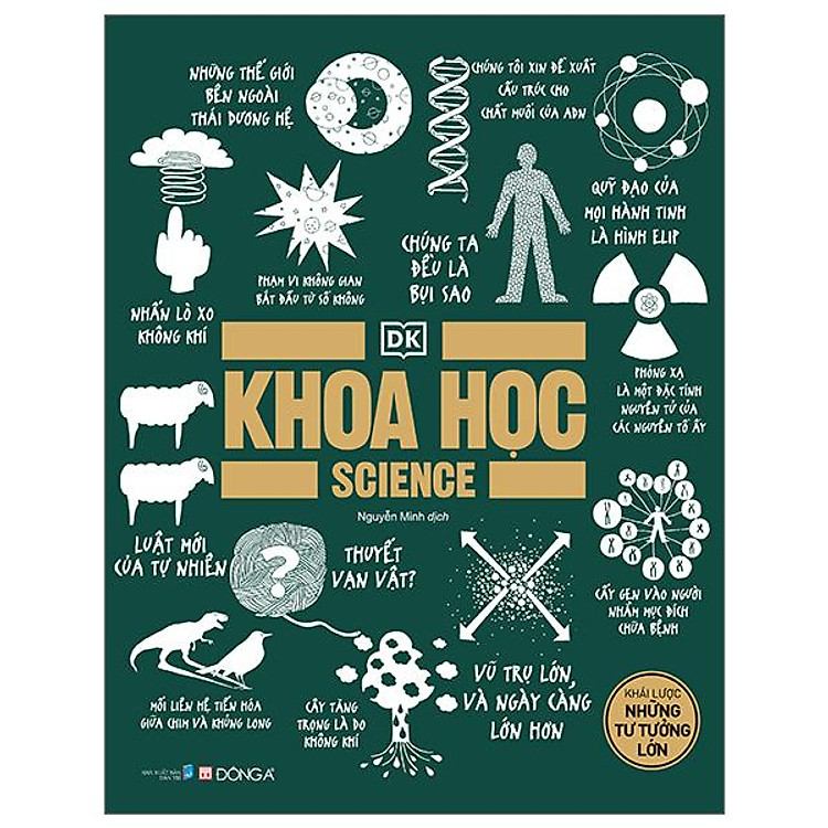 Khoa Học - Khái Lược Những Tư Tưởng Lớn (Tái Bản 2023)