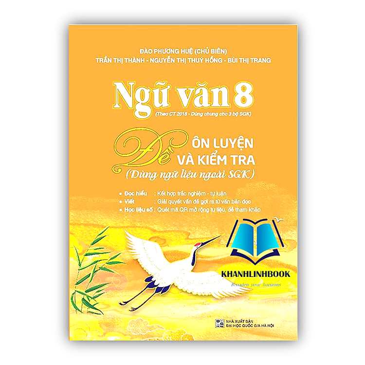 Ngữ Văn 8 – Đề Ôn Luyện Và Kiểm Tra (Dùng Ngữ Liệu Ngoài SGK)