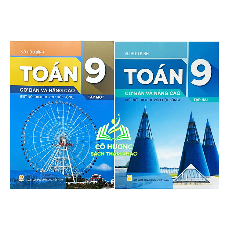 Toán 9 Cơ Bản và Nâng Cao – Tập 1 + 2
