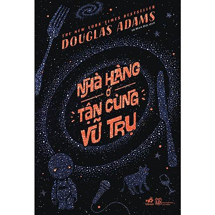 Sách - Nhà Hàng Ở Tận Cùng Vũ Trụ (tặng kèm bookmark thiết kế)