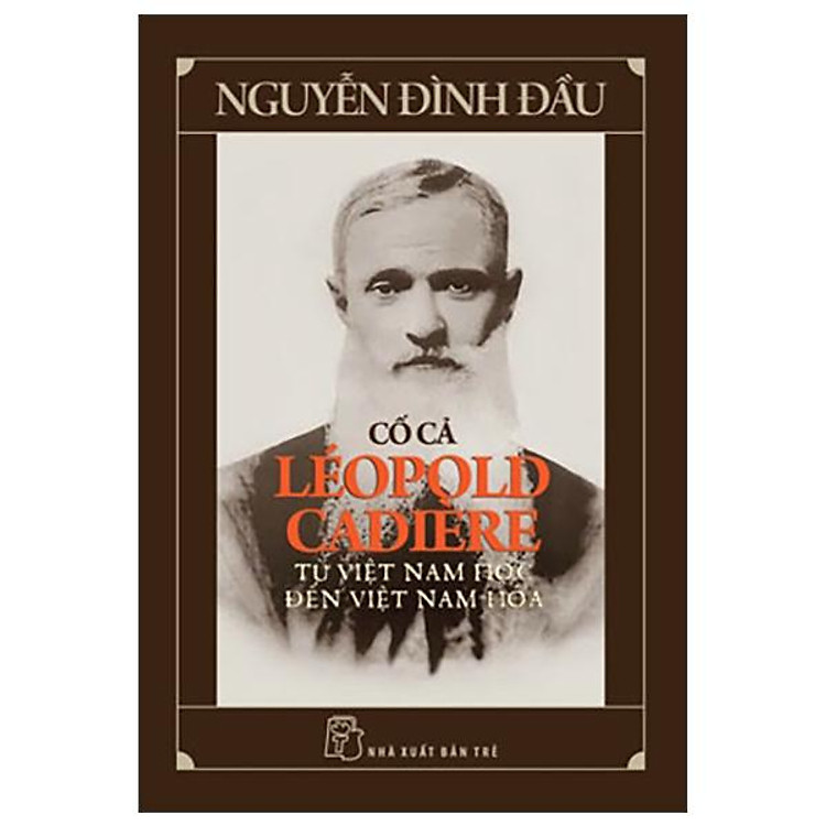 Cố Cả Léopold Cadière - Từ Việt Nam Học Đến Việt Nam Hóa - Ảnh 3