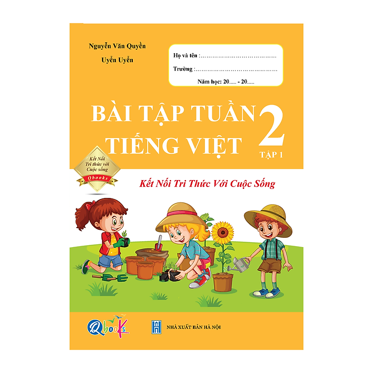 Bài Tập Tuần Tiếng Việt Lớp 2 – Kết Nối Tri Thức – Học kì 1