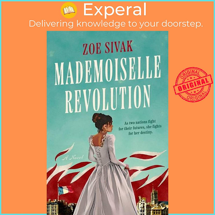 Sách - Mademoiselle Revolution by Zoe Sivak (UK edition, hardcover)