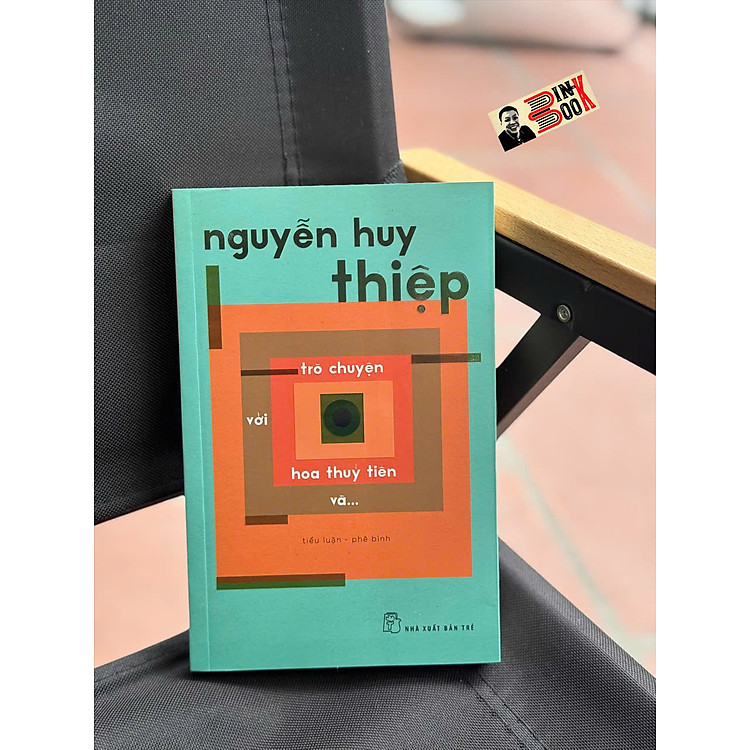 TRÒ CHUYỆN VỚI HOA THỦY TIÊN VÀ… – Nguyễn Huy Thiệp