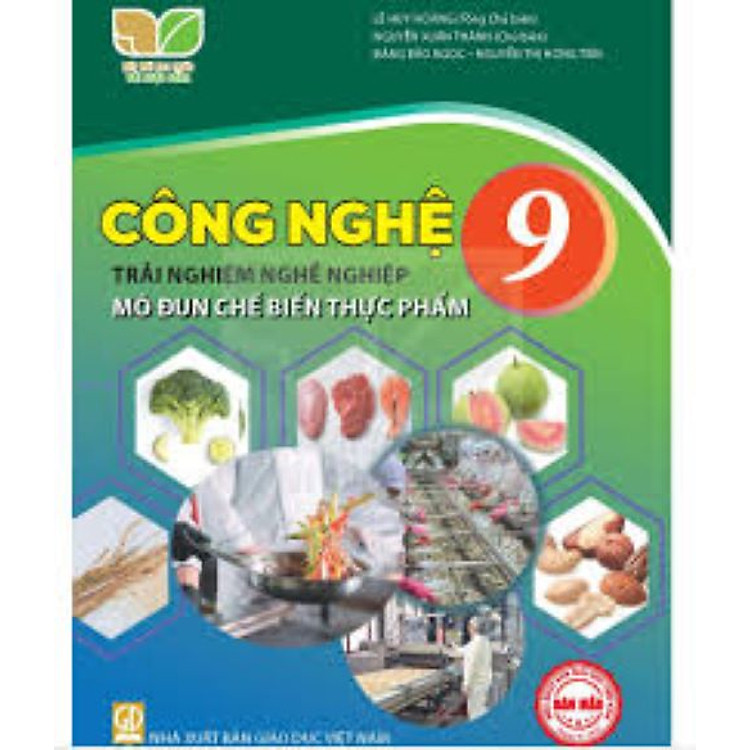 Sách giáo khoa Công Nghệ 9 – Chế biến thực phẩm