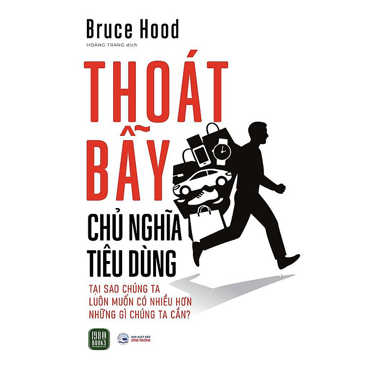 Thoát Bẫy Chủ Nghĩa Tiêu Dùng