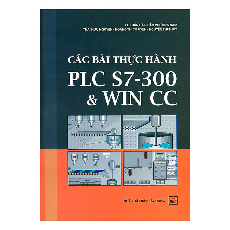 Sách Các Bài Thực Hành PLC S7 - 300 & Win Cc