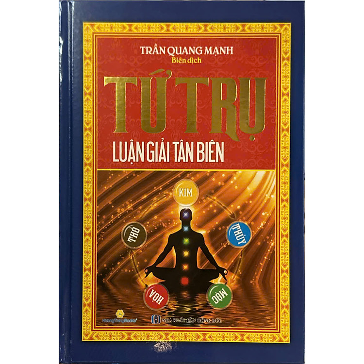 Tứ Trụ Luận Giải Tân Biên