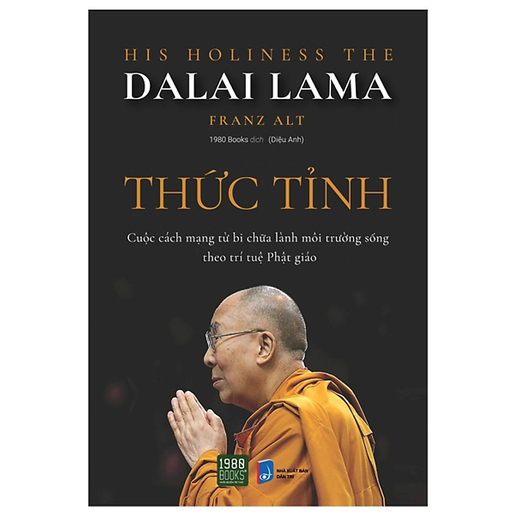 Thức Tỉnh – Đức Đạt Lai Lạt Ma & Tiến sĩ Franz Alt (TTR Next Generation)