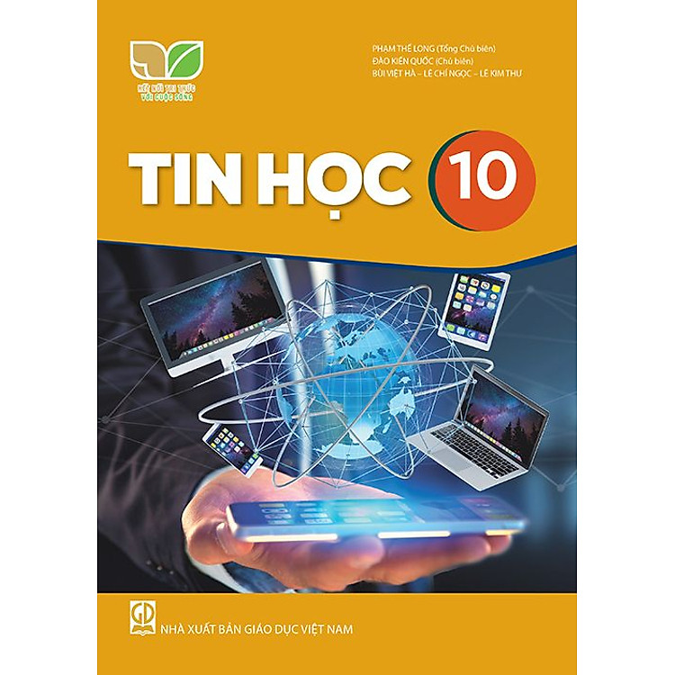 Sách giáo khoa Tin Học 10 – Kết Nối Tri Thức Với Cuộc Sống
