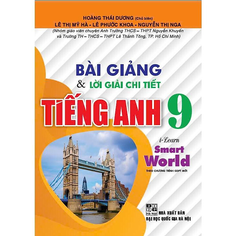 Bài Giảng & Lời Giải Chi Tiết Tiếng Anh 9