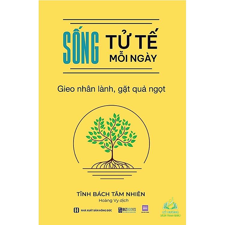 Sống Tử Tế Mỗi Ngày: Gieo Nhân Lành Gặt Quả Ngọt