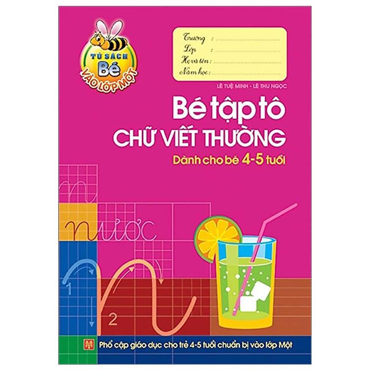 Tủ Sách Cho Bé Vào Lớp 1 - Bé Tập Tô Chữ Viết Thường - Dành Cho Bé 4-5 Tuổi
