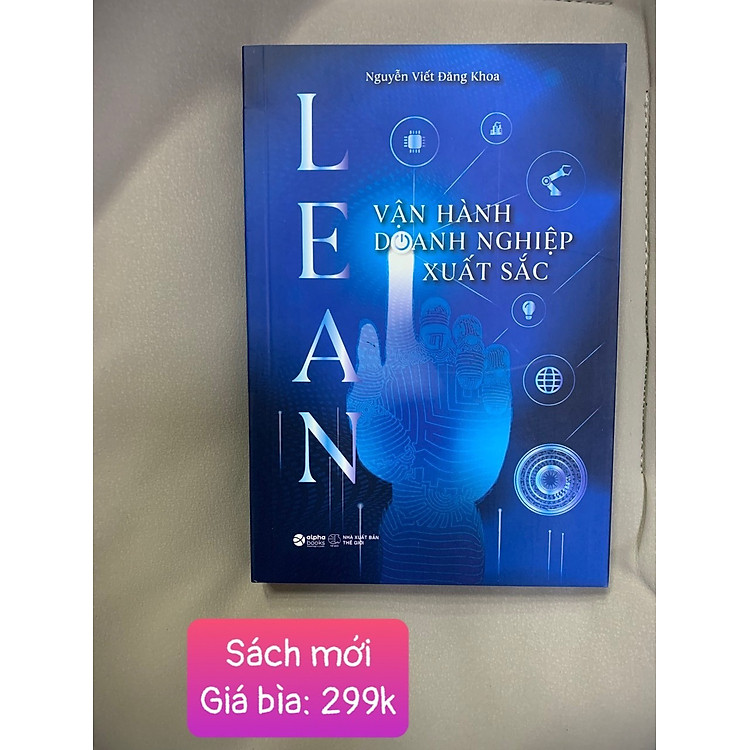 LEAN - VẬN HÀNH DOANH NGHIỆP XUẤT SẮC - Ảnh 3