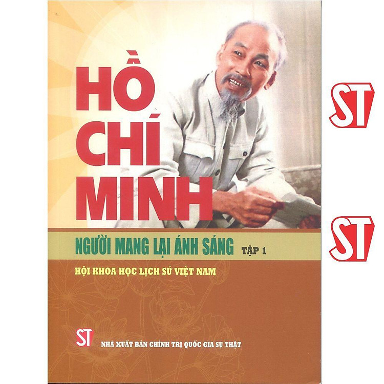 Hồ Chí Minh – Người Mang Lại Ánh Sáng – Tập 1