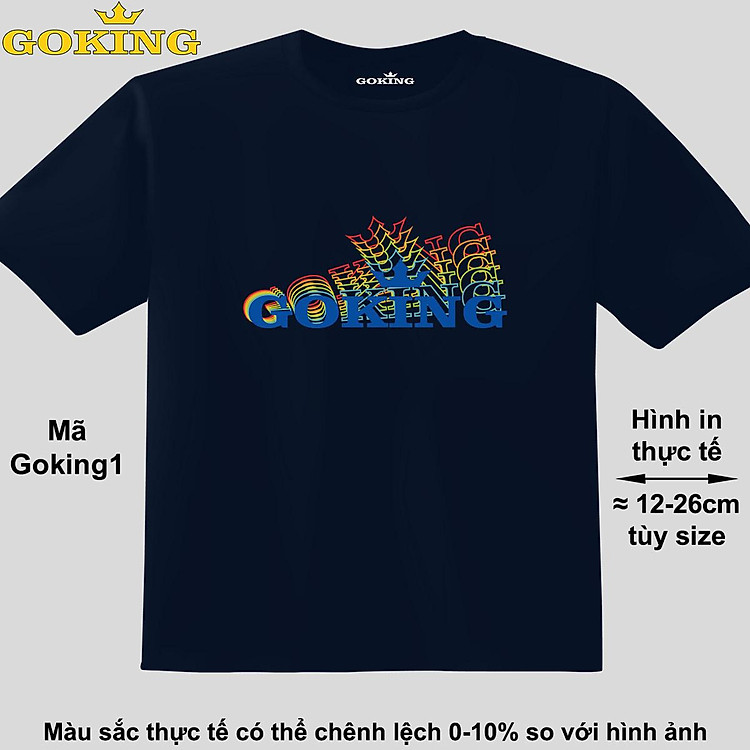 GOKING lục sắc, mã Goking1. Áo thun siêu đẹp cho cả gia đình. Form unisex cho nam nữ, trẻ em, bé trai gái. Quà tặng ý nghĩa cho bố mẹ, con cái, bạn bè, doanh nghiệp, hội nhóm. Áo phông hàng hiệu Goking cao cấp in hình chữ 3D.