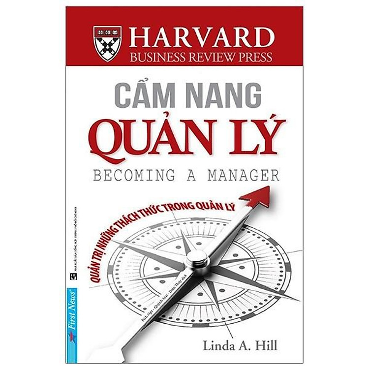 Cẩm Nang Quản Lý – Quản Trị Những Thách Thức Trong Quản Lý