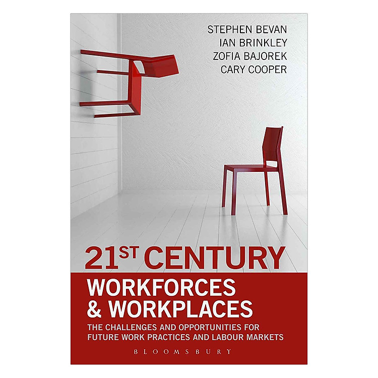 Sách 21st Century Workforces and Workplaces