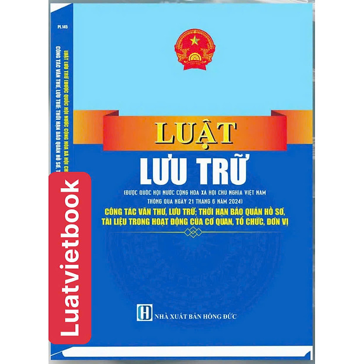Luật Lưu Trữ – Công Tác Văn Thư, Lưu Trữ