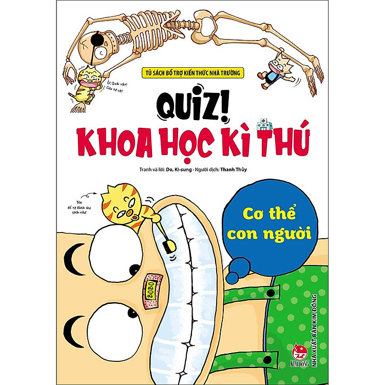 Quiz! Khoa Học Kì Thú: Cơ Thể Con Người – 2023