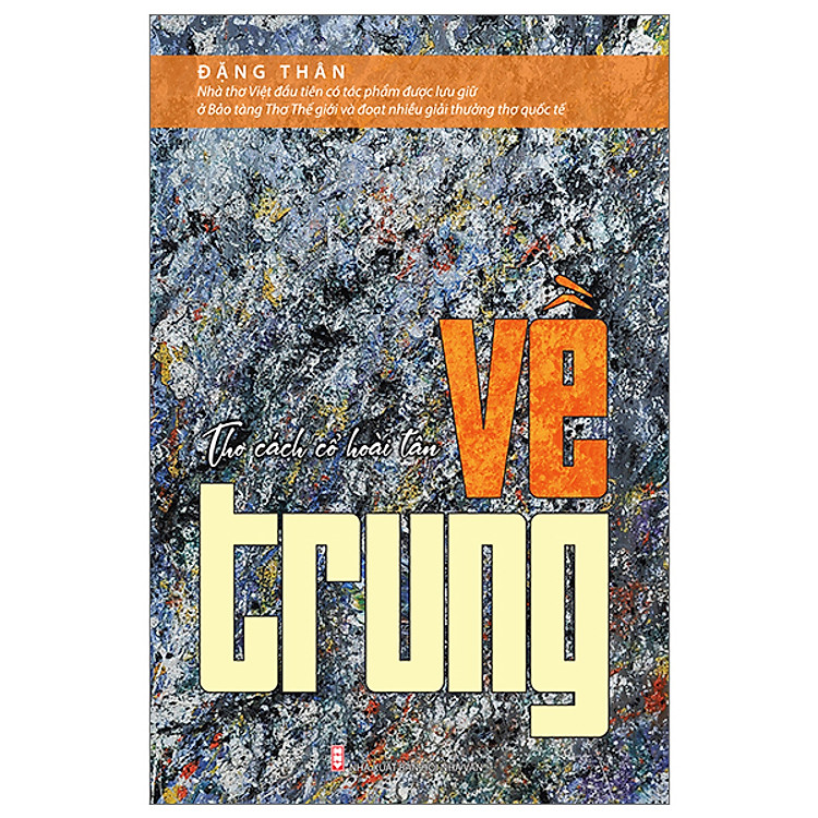 Thơ Cách Cổ Hoài Tân Về Trung - Ảnh 2