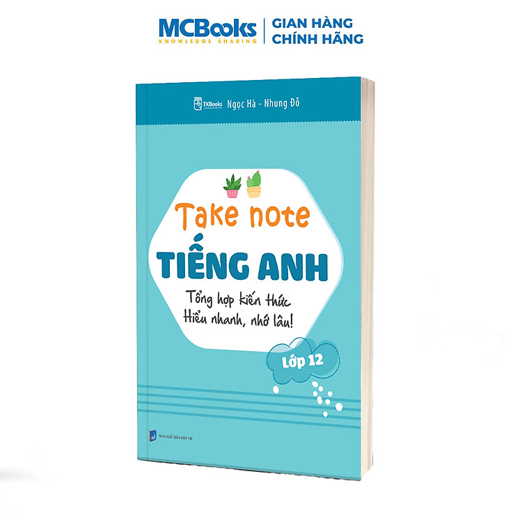 Take Note Tiếng Anh Lớp 12 – Tổng hợp kiến thức