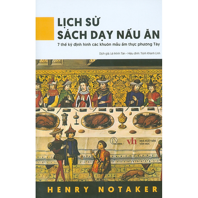 Lịch Sử Sách Dạy Nấu Ăn – 7 Thế Kỷ Định Hình Các Khuôn Mẫu Ẩm Thực Phương Tây