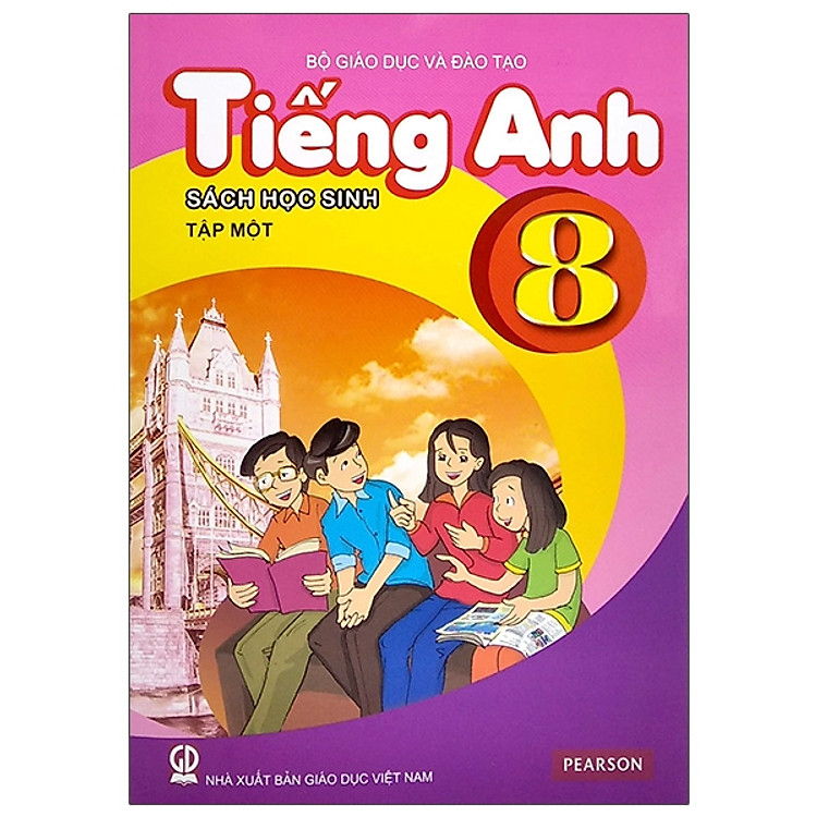 Tiếng Anh 8 - Tập 1 - Sách Học Sinh (2021)