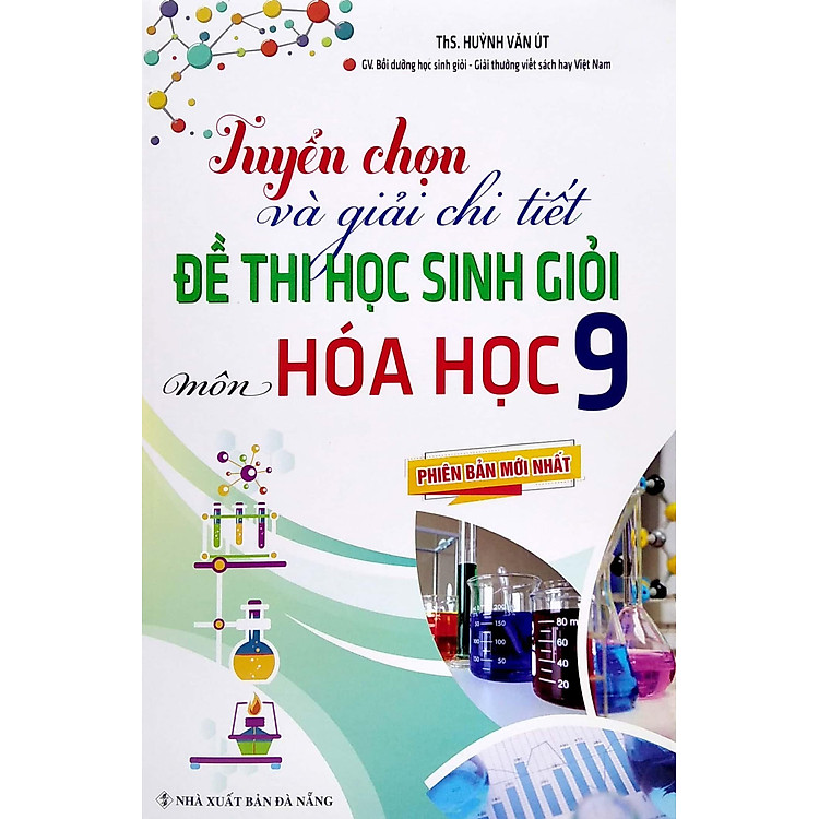 Tuyển Chọn Và Giải Chi Tiết Đề Thi Học Sinh Giỏi - Môn Hóa Học 9 (Phiên Bản Mới Nhất) - Ảnh 6