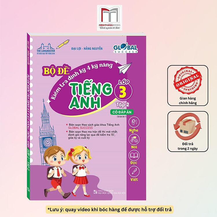 Global Success – Bộ Đề Kiểm Tra Định Kỳ 4 Kỹ Năng Tiếng Anh Lớp 3 (Tập 2)