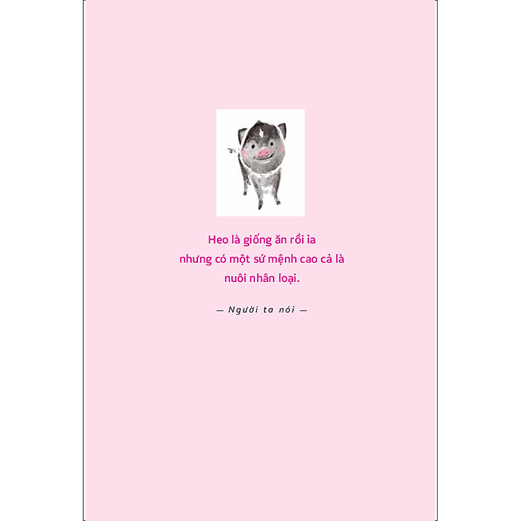 Văn học thiếu nhi - Tự truyện một con Heo - Ảnh 4